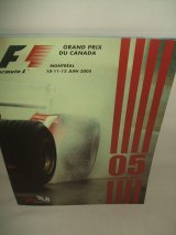画像: セカンドハンド品●2005 F1世界選手権 カナダGP公式プログラム　(状態：特Ａ）
